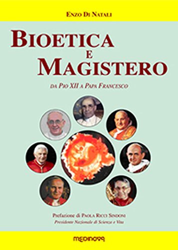 Bioetica e Magistero