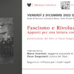 Fascismo e Rivoluzione Appunti per una lettura conservatrice presentazione del libro di Oscar Sanguinetti