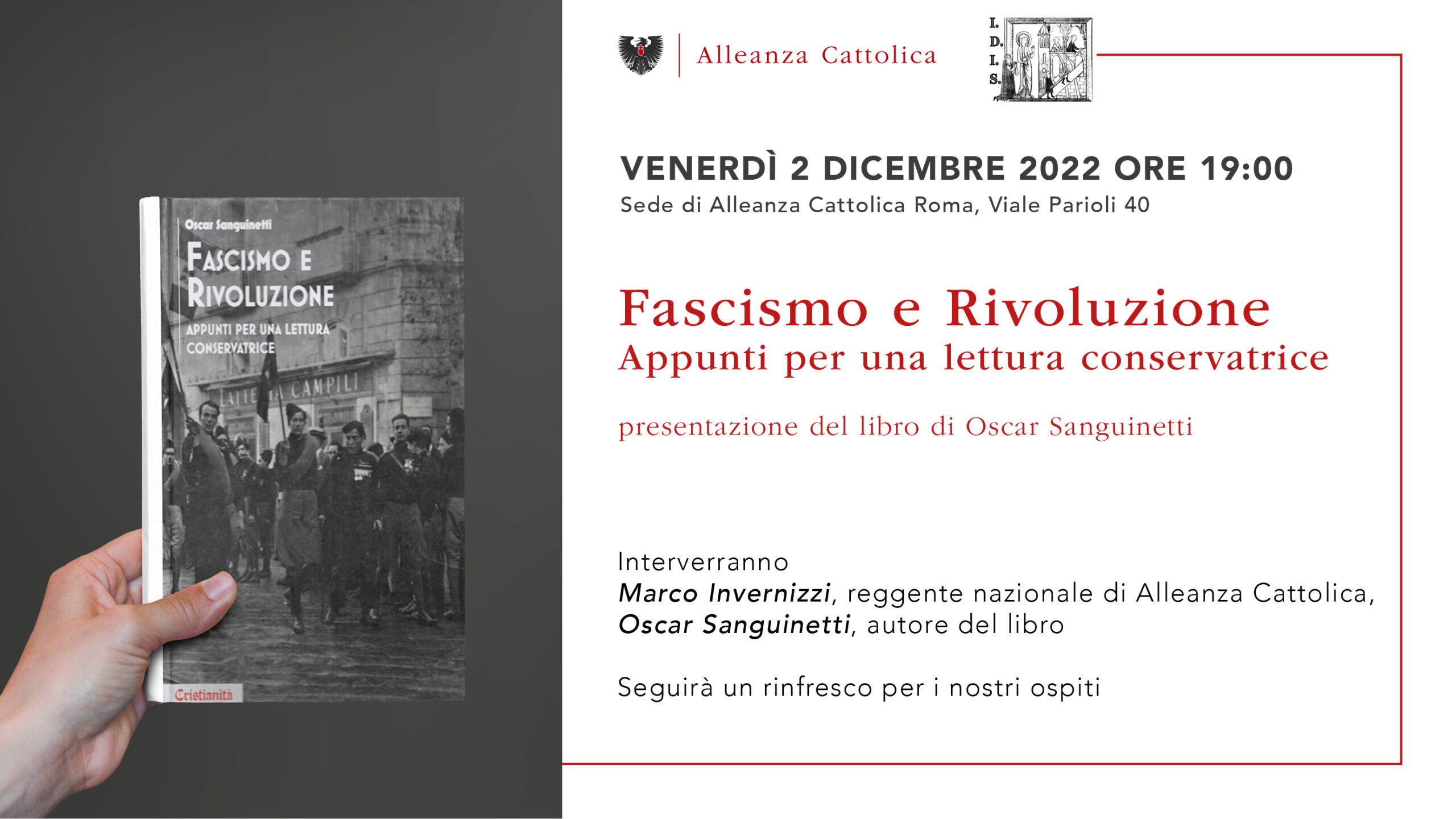 Fascismo e Rivoluzione Appunti per una lettura conservatrice presentazione del libro di Oscar Sanguinetti