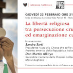 Giovedì 22 febbraio - Sede di Alleanza Cattolica Roma - La libertà religiosa tra persecuzione cruenta ed emarginazione culturale