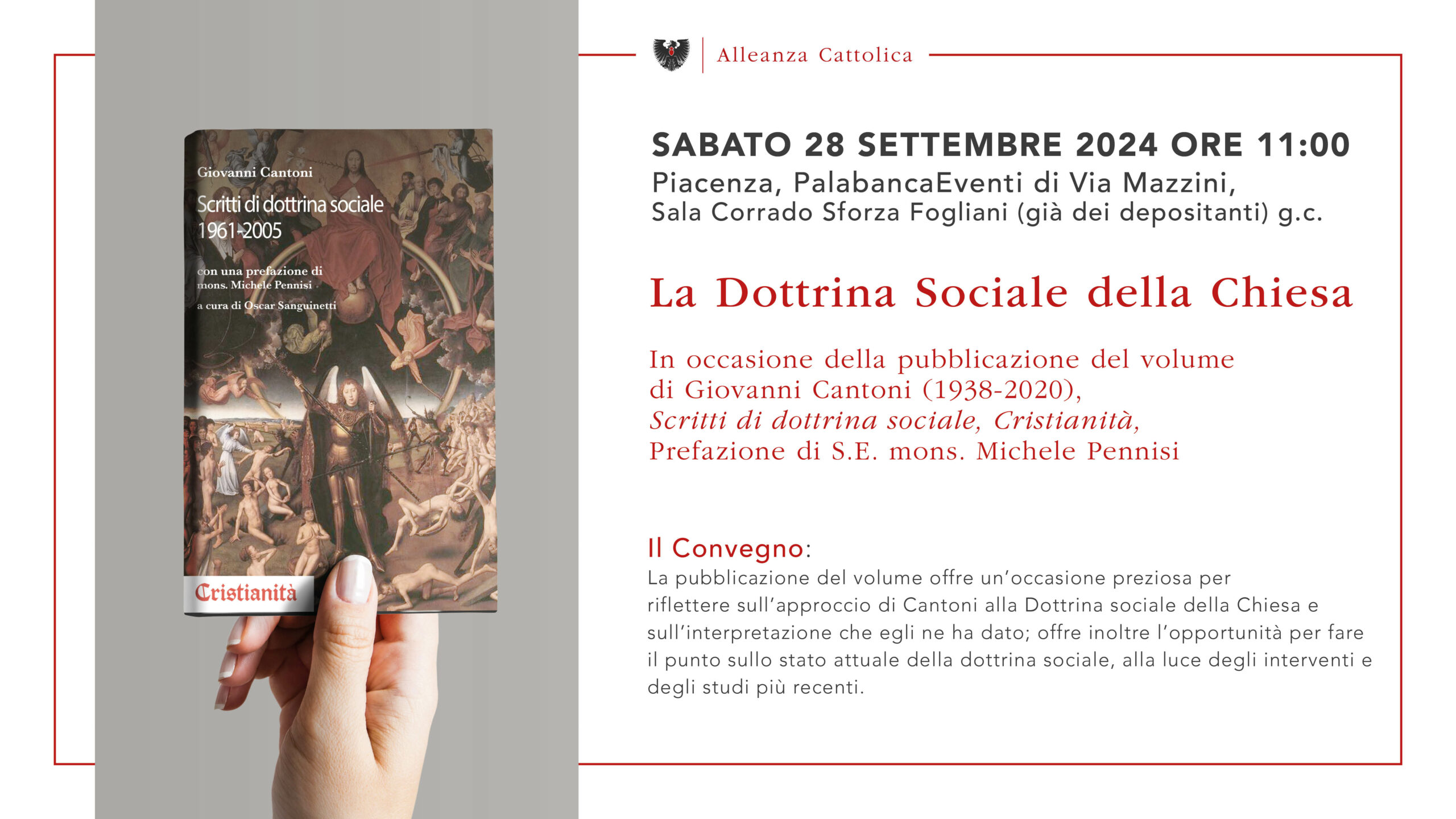 Sabato 28 settembre 2024 Piacenza, PalabancaEventi di Via Mazzini, Sala Corrado Sforza Fogliani (già dei depositanti) g.c.