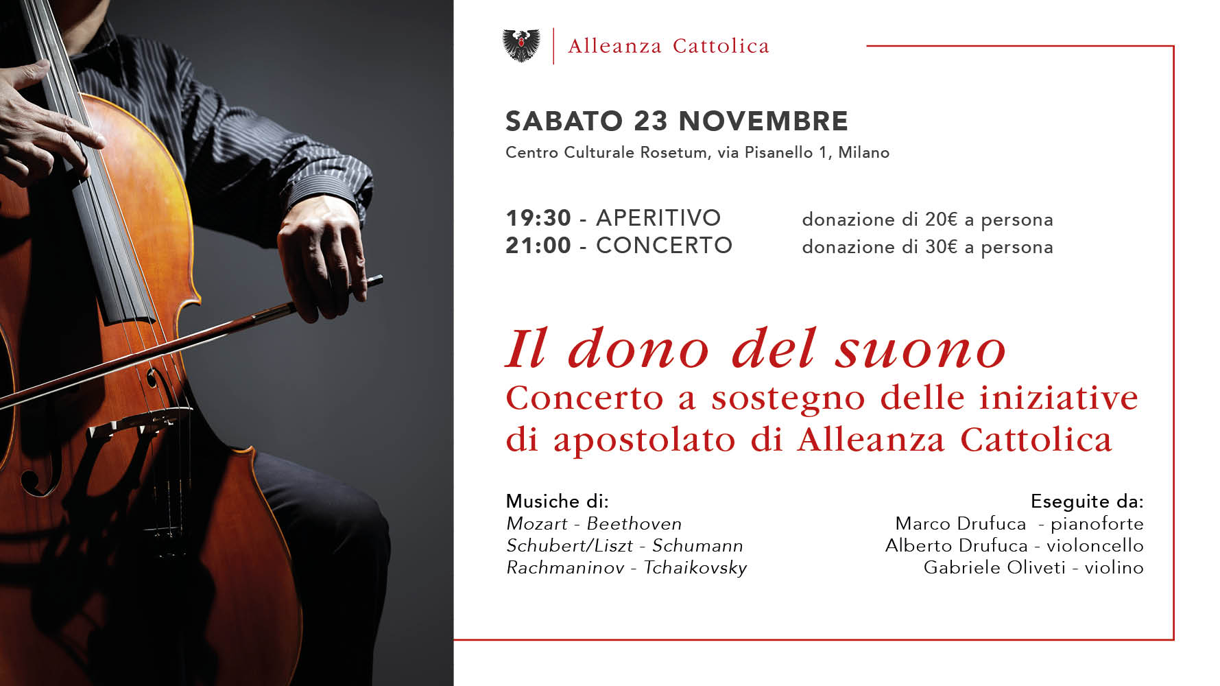 Il dono del suono Concerto a sostegno delle iniziative di apostolato di Alleanza Cattolica