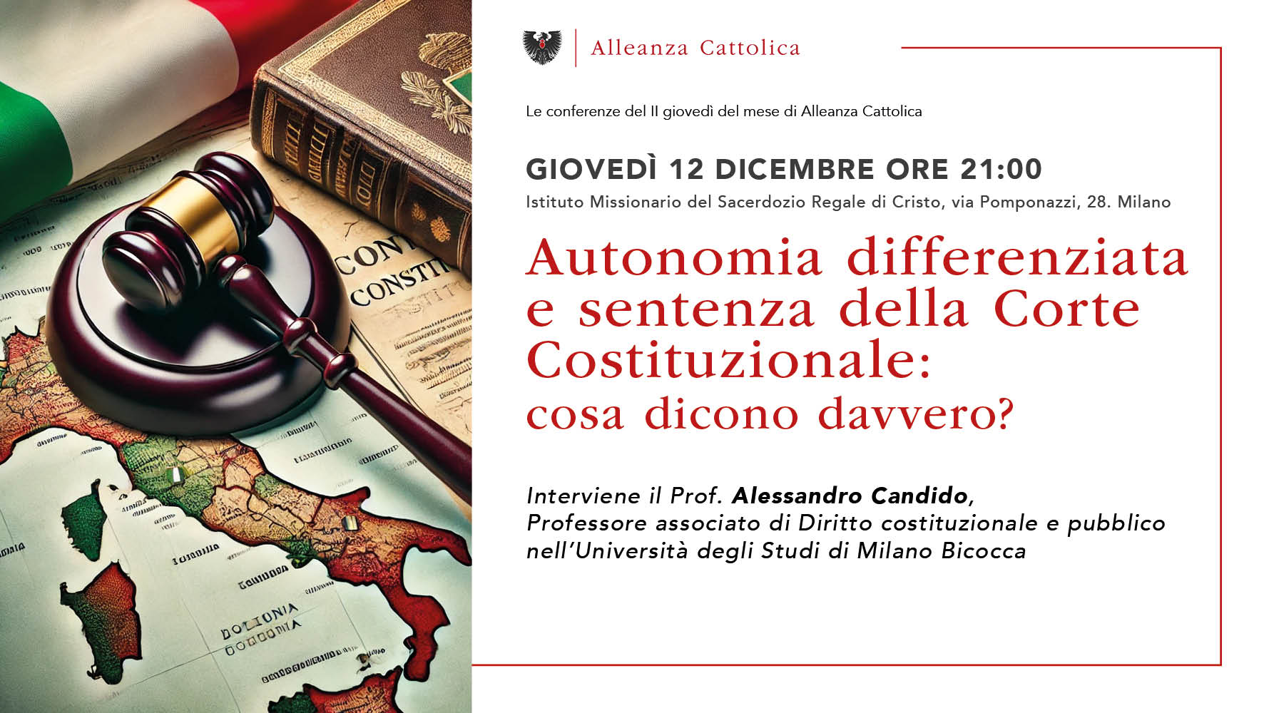 Autonomia differenziata e sentenza della Corte Costituzionale: cosa dicono davvero? Giovedì 12 Dicembre